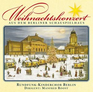 Weihnachtskonzert aus dem Berliner Schauspielhaus (Audio-CD)