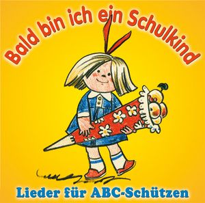 Bald bin ich ein Schulkind (Audio-CD)