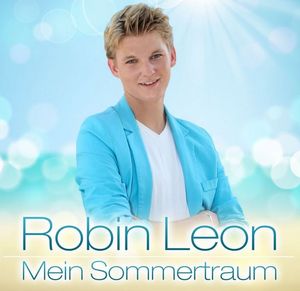 Robin Leon - Mein Sommertraum (Audio-CD)